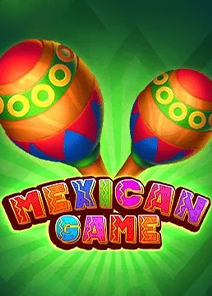 Mexican Game